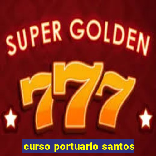 curso portuario santos